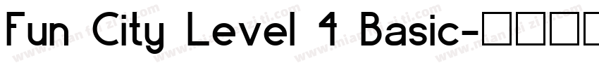 Fun City Level 4 Basic字体转换